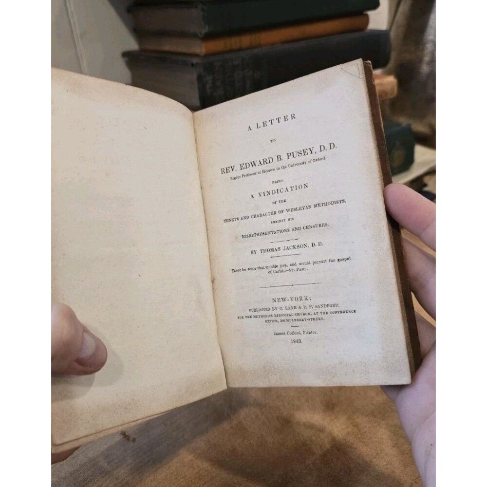 First Edition "A Letter To Reverend Edward B. Pusey" By Thomas Jackson 1843